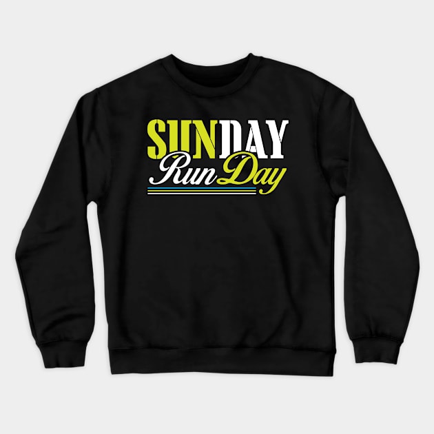 Sunday Runday - Marathon Crewneck Sweatshirt by CRE4TIX